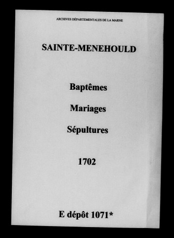 Sainte-Menehould. Baptêmes, mariages, sépultures 1702