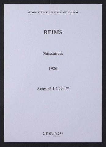 Reims. Naissances 1920 : actes n° 1 à 994 bis
