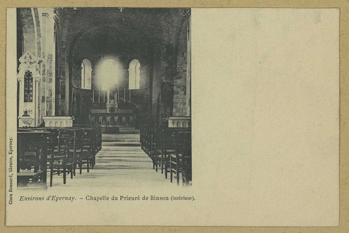 CHÂTILLON-SUR-MARNE. Environs d'Épernay. La Chapelle du prieuré de Binson (intérieur).
EpernayLib. Clara Bonnard.Sans date