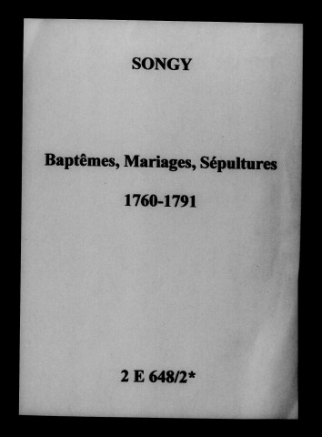 Songy. Baptêmes, mariages, sépultures 1760-1791