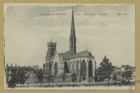 CHÂLONS-EN-CHAMPAGNE. 64- Église Saint-Loup, l'abside.
ParisNeurdein et Cie.Sans date