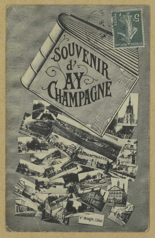 AY. Souvenir d'Ay-Champagne.
Vve Mougin.[vers 1916]