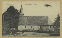 CHEMIN (LE). L'Argonne : Le Chemin, l'Église.
Sainte-MenehouldÉdition E. Moisson.[vers 1915]