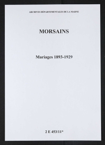 Morsains. Mariages 1893-1929