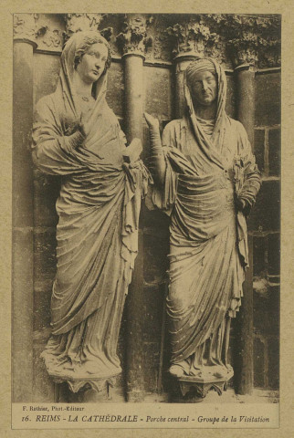 REIMS. 16. La Cathédrale - Porche central - Groupe de la Visitation.
ReimsF. Rothier, phot-édit.Sans date