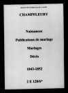 Champfleury. Naissances, publications de mariage, mariages, décès 1843-1852