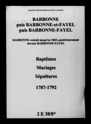Barbonne. Baptêmes, mariages, sépultures 1787-1792