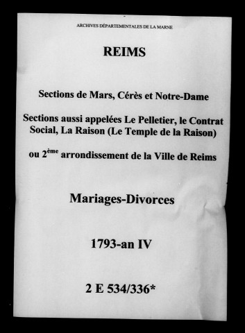 Reims. 2ème arrondissement. Mariages, divorces 1793-an IV