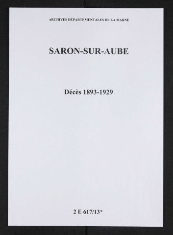 Saron-sur-Aube. Décès 1893-1929