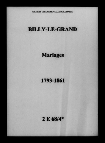 Billy-le-Grand. Mariages 1793-1861