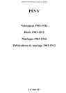 Pévy. Naissances, décès, mariages, publications de mariage 1903-1912