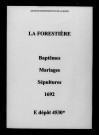 Forestière (La). Baptêmes, mariages, sépultures 1692