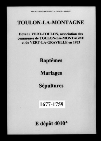 Toulon. Baptêmes, mariages, sépultures 1677-1759