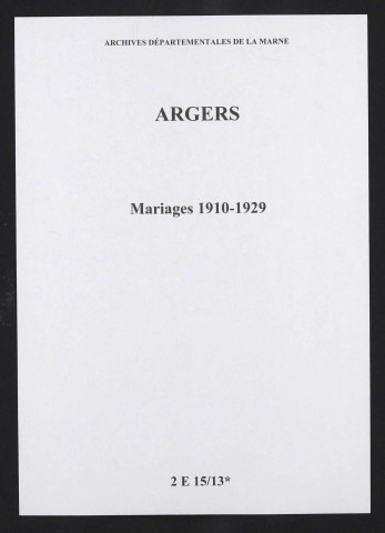 Argers. Mariages 1910-1929