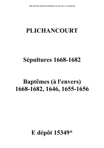 Plichancourt. Sépultures, baptêmes 1646-1682