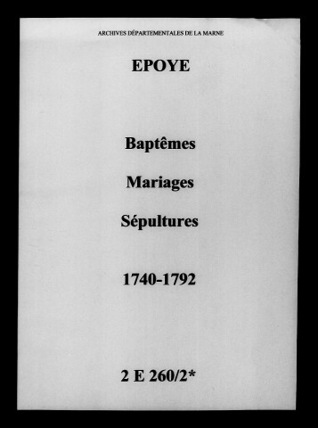 Époye. Baptêmes, mariages, sépultures 1740-1792