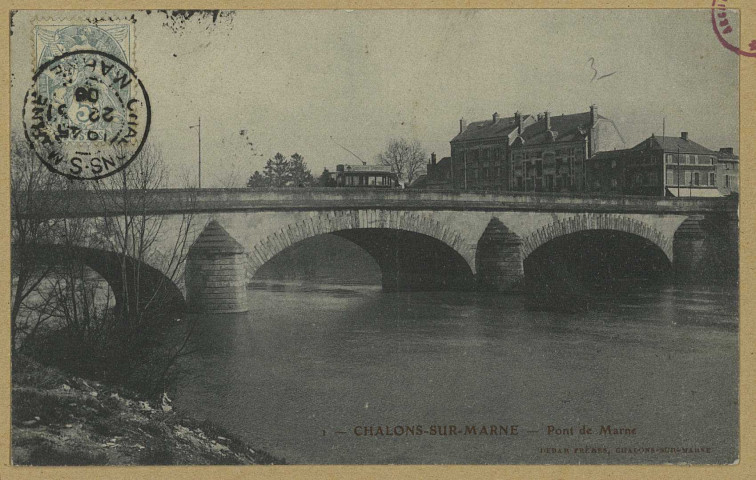 CHÂLONS-EN-CHAMPAGNE. 1- Pont de Marne.
Châlons-sur-MarneDebar Frères.[vers 1906]