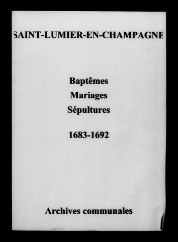 Saint-Lumier-en-Champagne. Baptêmes, mariages, sépultures 1683-1692