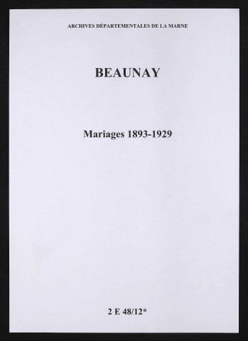Beaunay. Mariages 1893-1929