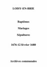 Loisy-en-Brie. Baptêmes, mariages, sépultures 1676-1680