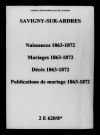 Savigny-sur-Ardres. Naissances, mariages, décès, publications de mariage 1863-1872