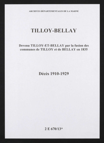 Tilloy-et-Bellay. Décès 1910-1929