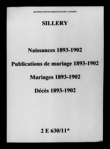 Sillery. Naissances, publications de mariage, mariages, décès 1893-1902