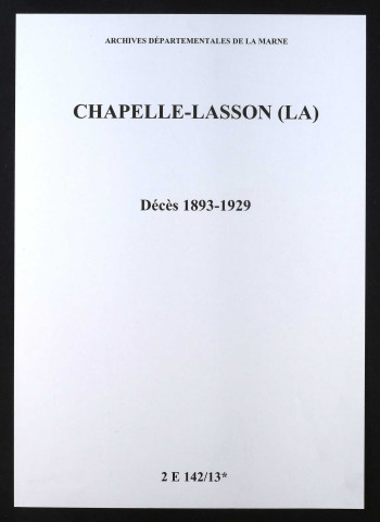 Chapelle-Lasson (La). Décès 1893-1929