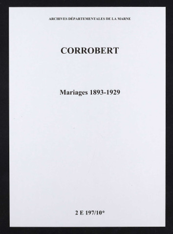 Corrobert. Mariages 1893-1929