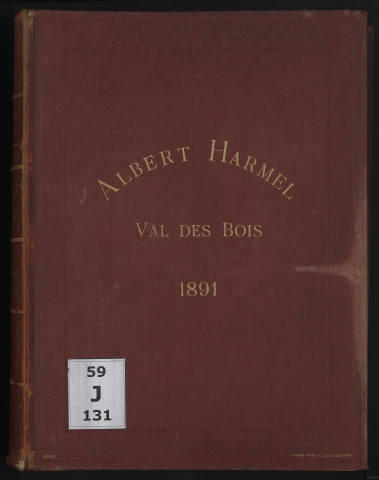 Album "Albert Harmel, Val-des-Bois, 1891"