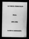 Meix-Tiercelin (Le). Décès 1893-1902