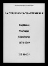Celle-sous-Chantemerle (La). Baptêmes, mariages, sépultures 1674-1749