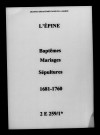 Épine (L'). Baptêmes, mariages, sépultures 1681-1760