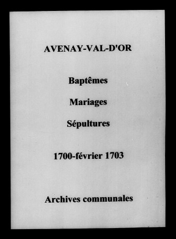 Avenay. Baptêmes, mariages, sépultures 1700-1703
