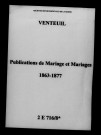 Venteuil. Publications de mariage, mariages 1863-1877