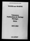 Tours-sur-Marne. Naissances, publications de mariage, mariages, décès 1833-1842