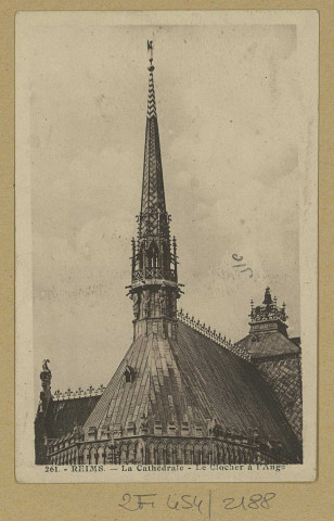 REIMS. 261. La Cathédrale - Le Clocher à l'Ange.
ReimsA. Quentinet.Sans date