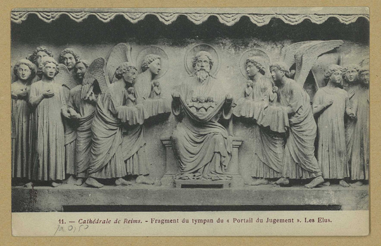 REIMS. 11. Cathédrale de Fragment du tympan du Portail du Jugement , les Élus / Royer, Nancy.