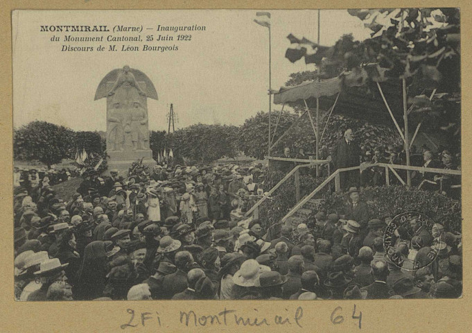 MONTMIRAIL. Inauguration du Monument Cantonal, 25 juin 1922. Discours de M. Léon Bourgeois / G. Dart, photographe à Montmirail.