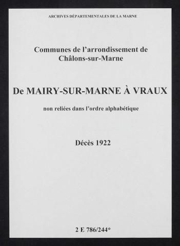 Communes de Mairy-sur-Marne à Vraux de l'arrondissement de Châlons. Décès 1922