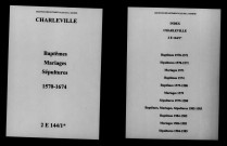 Charleville. Baptêmes, mariages, sépultures 1570-1674