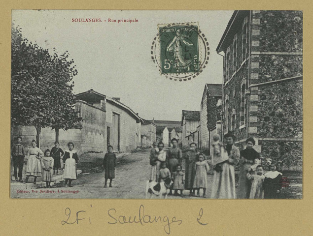 SOULANGES. Rue principale.
SoulangesÉdition Vve. Devillers (54 - Nancyimp. Réunies).[vers 1911]