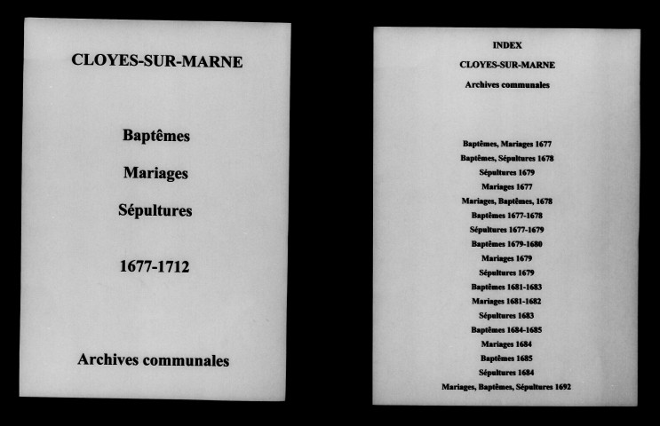 Cloyes-sur-Marne. Baptêmes, mariages, sépultures 1677-1712