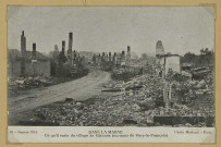GLANNES. 63-Guerre 1914. Dans la Marne. Ce qu'il reste du village de Glannes (environs de Vitry-le-François) / Merlaud, photographe à Paris.