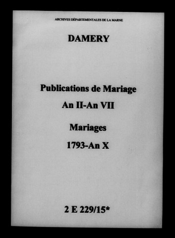 Damery. Publications de mariage, mariages 1793-an X