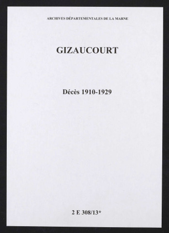 Gizaucourt. Décès 1910-1929