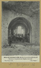 BERZIEUX. 856-La grande guerre 1914-16-Environs de Ste Menehould-Berzieux. Le plafond de l'Église s'écroule.
Phot. Express (92 - Nanterreimp. Baudinière).1914-1916