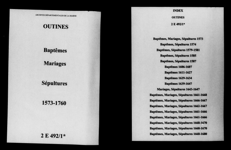 Outines. Baptêmes, mariages, sépultures 1573-1760