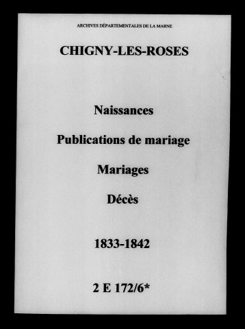 Chigny. Naissances, publications de mariage, mariages, décès 1833-1842