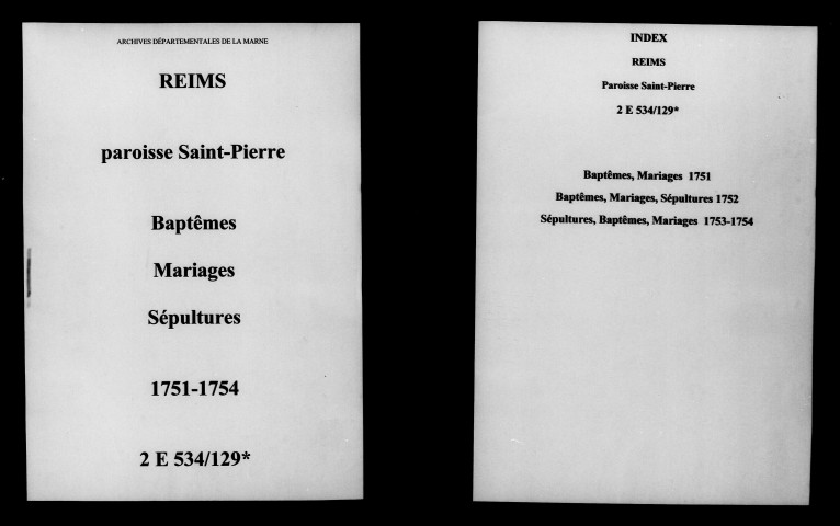 Reims. Saint-Pierre. Baptêmes, mariages, sépultures 1751-1754